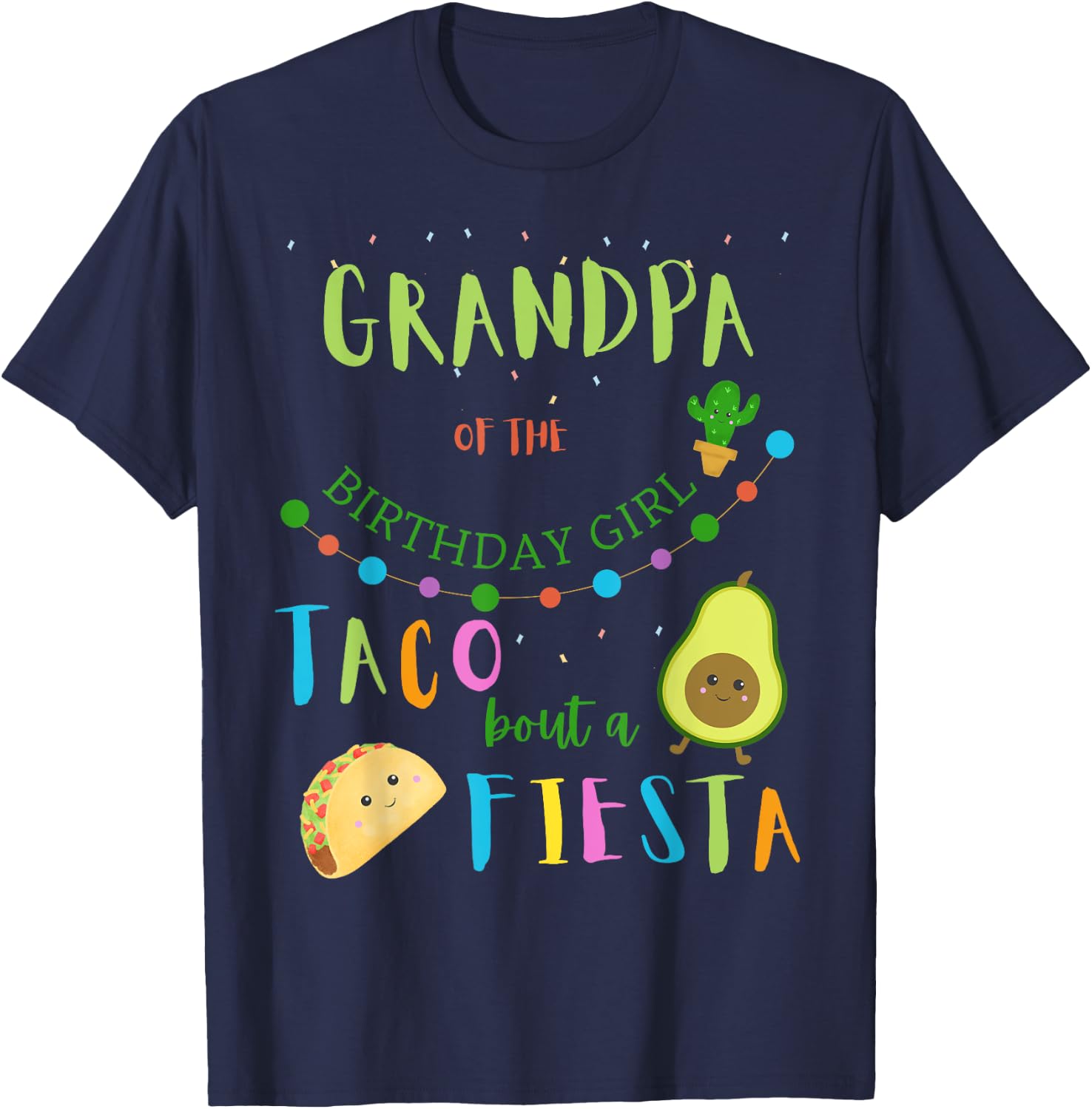 Grandpa Mexican Birthday Taco Bout A Fiesta Family Matching T-Shirt - T-Shirt | Navy