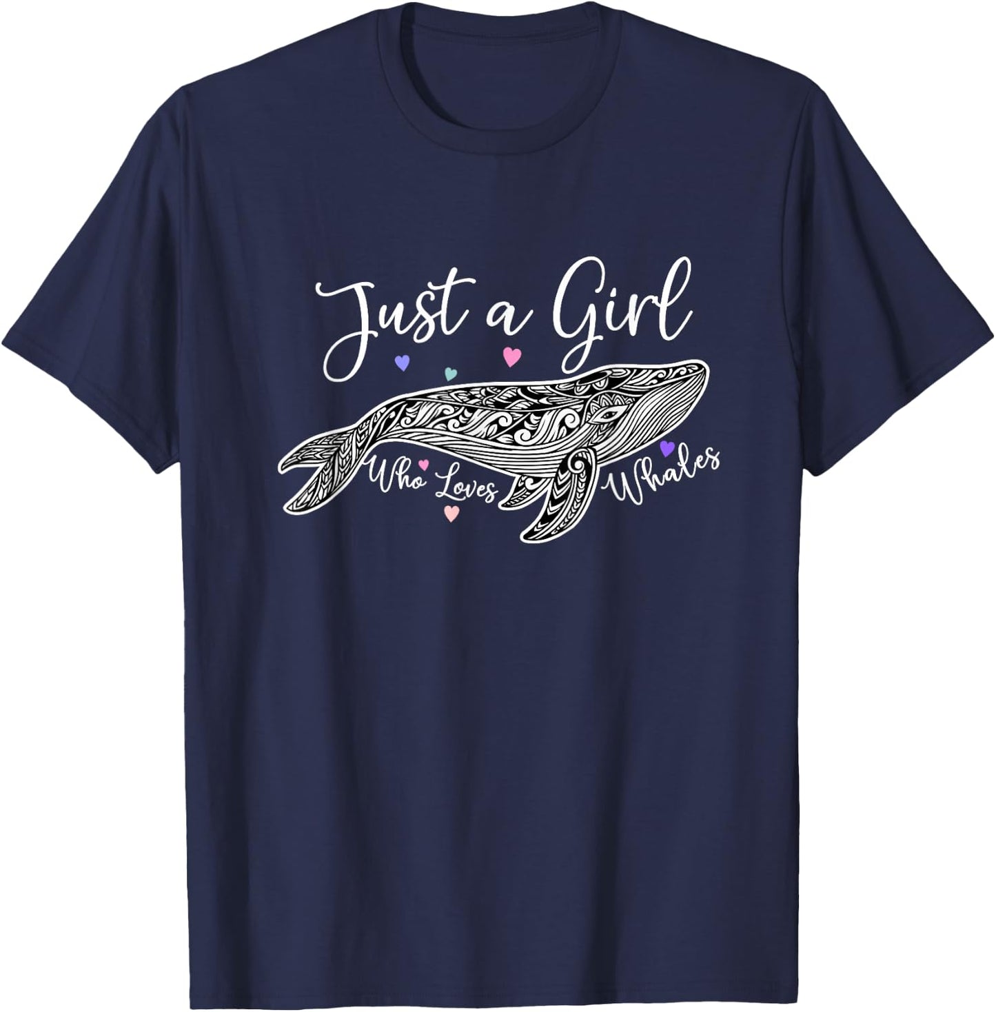 JUST A GIRL WHO LOVES WHALES cute design of Humpback Whale T-Shirt - T-Shirt | Navy