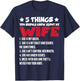 5 Things You Should Know About My Wife Funny Husband T-Shirt - T-Shirt | Navy