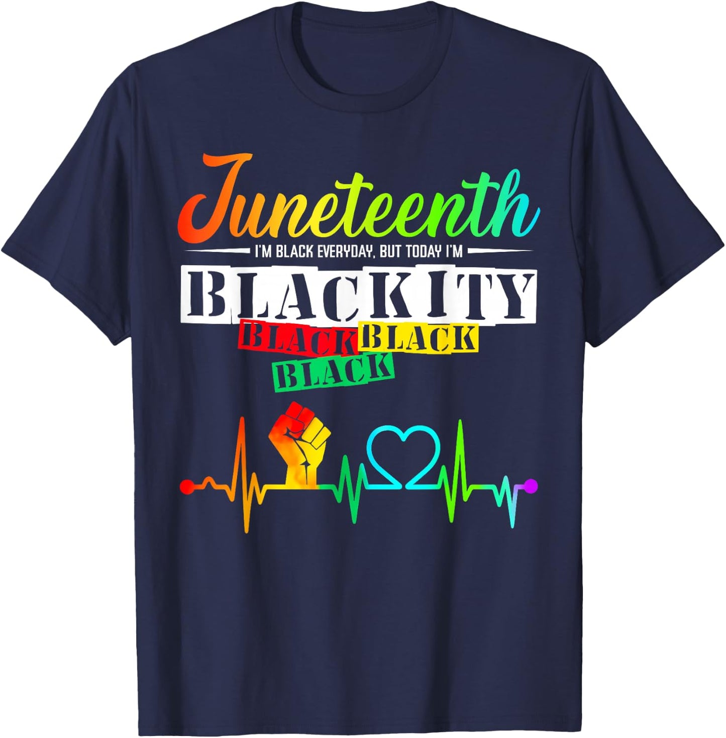 Juneteenth Blackity Heartbeat Black History African America T-Shirt - T-Shirt | Navy
