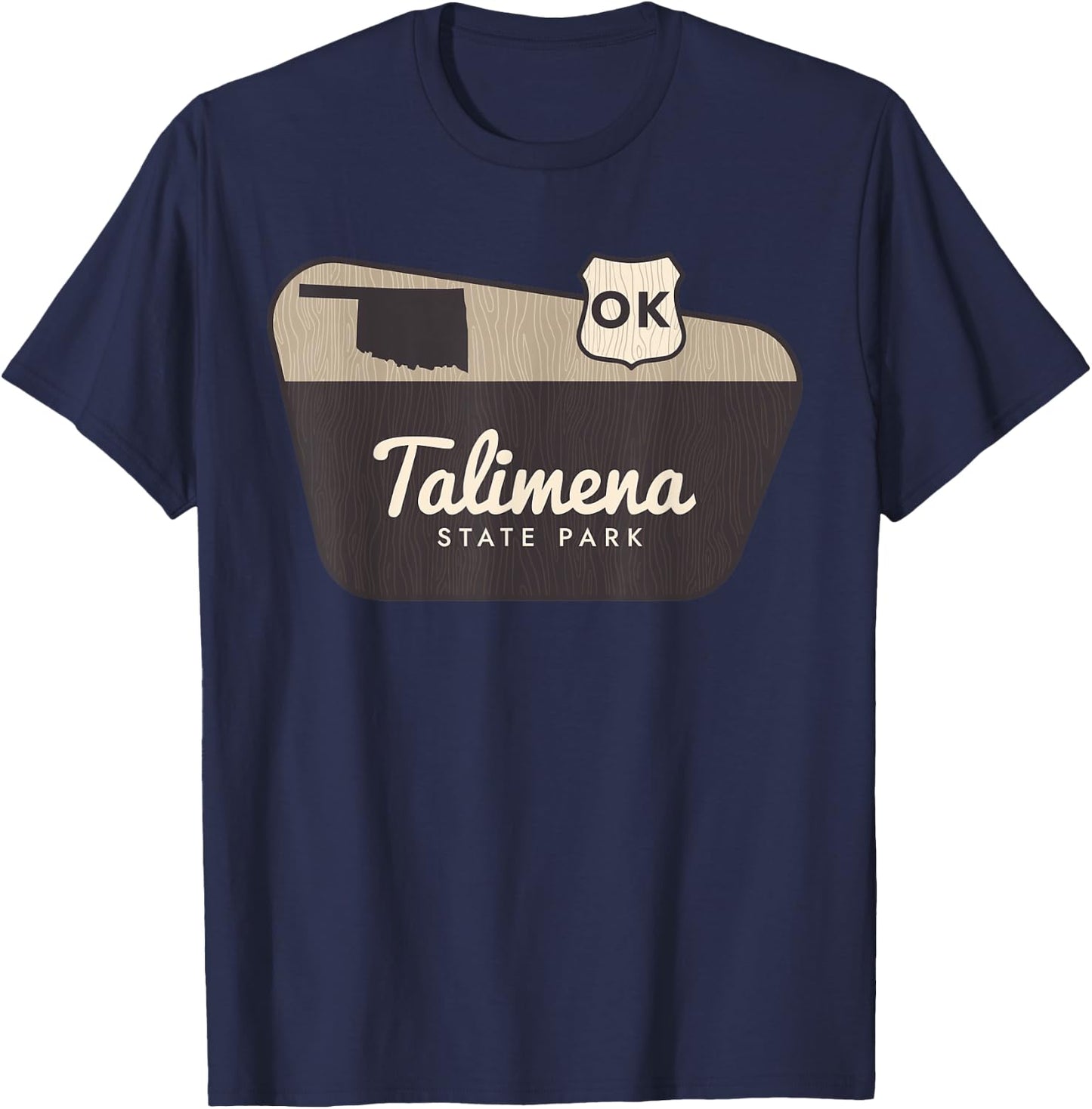 Talimena State Park Oklahoma Welcome Sign Vacation T-Shirt - T-Shirt | Navy