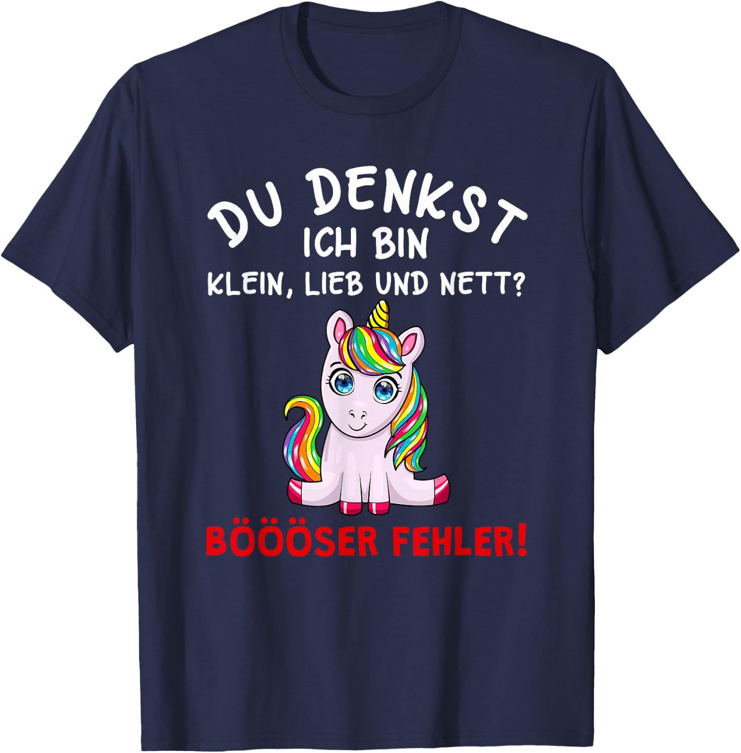 Du Denkst Ich Bin Klein Lieb Und Nett Cute Funny Unicorn Short Sleeve , black T-Shirt - T-Shirt | Navy