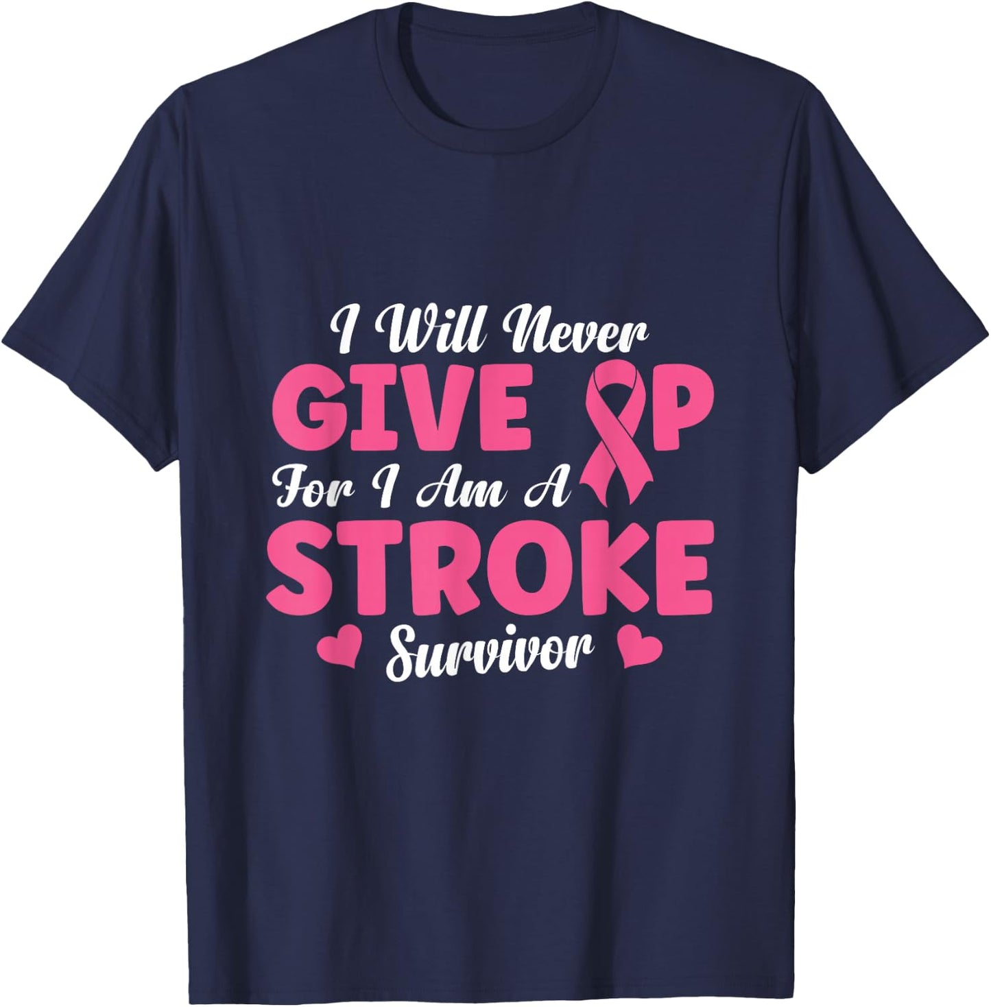 I am a Stroke Survivor T-Shirt - T-Shirt | Navy