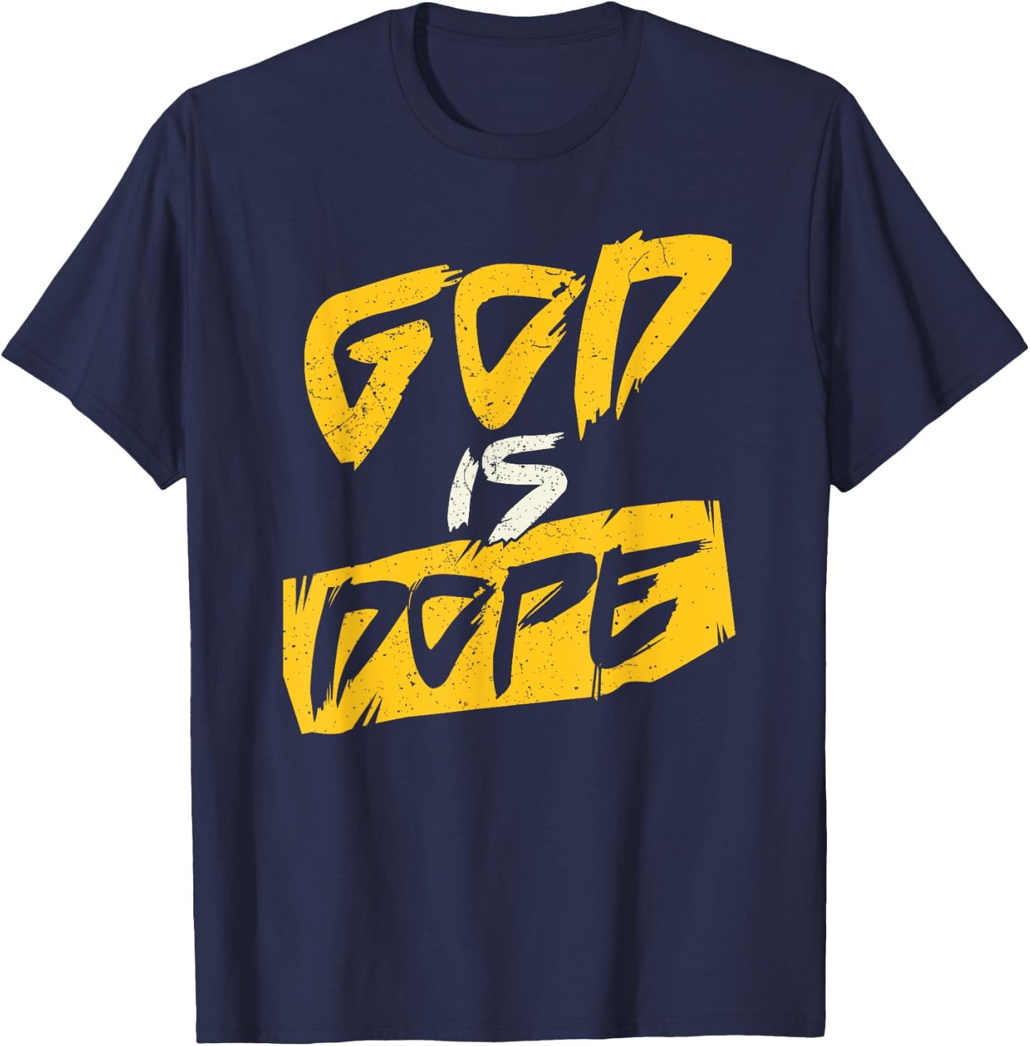 Funny Christian Design God is Dope T-Shirt - T-Shirt | Navy