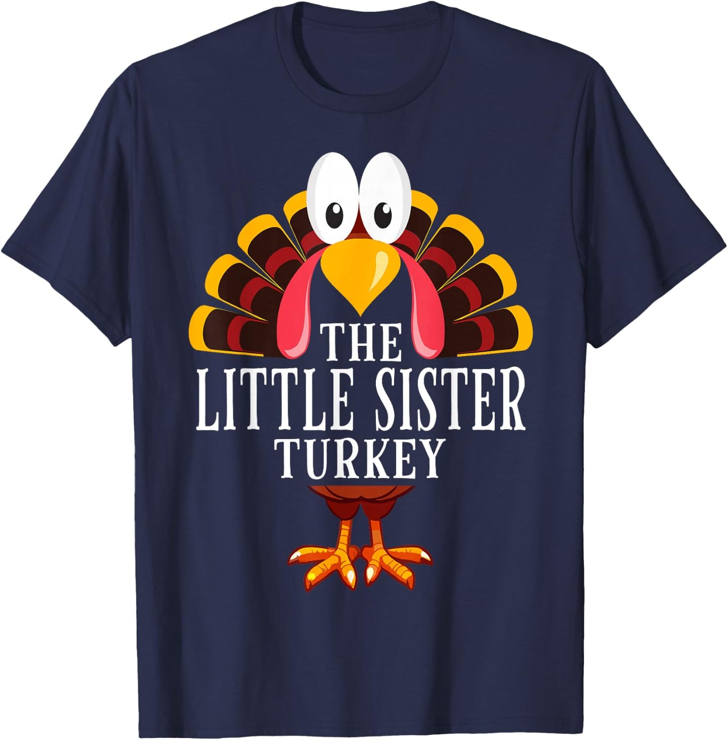 Thanksgiving The Little Sister Turkey Matching T-Shirt - T-Shirt | Navy