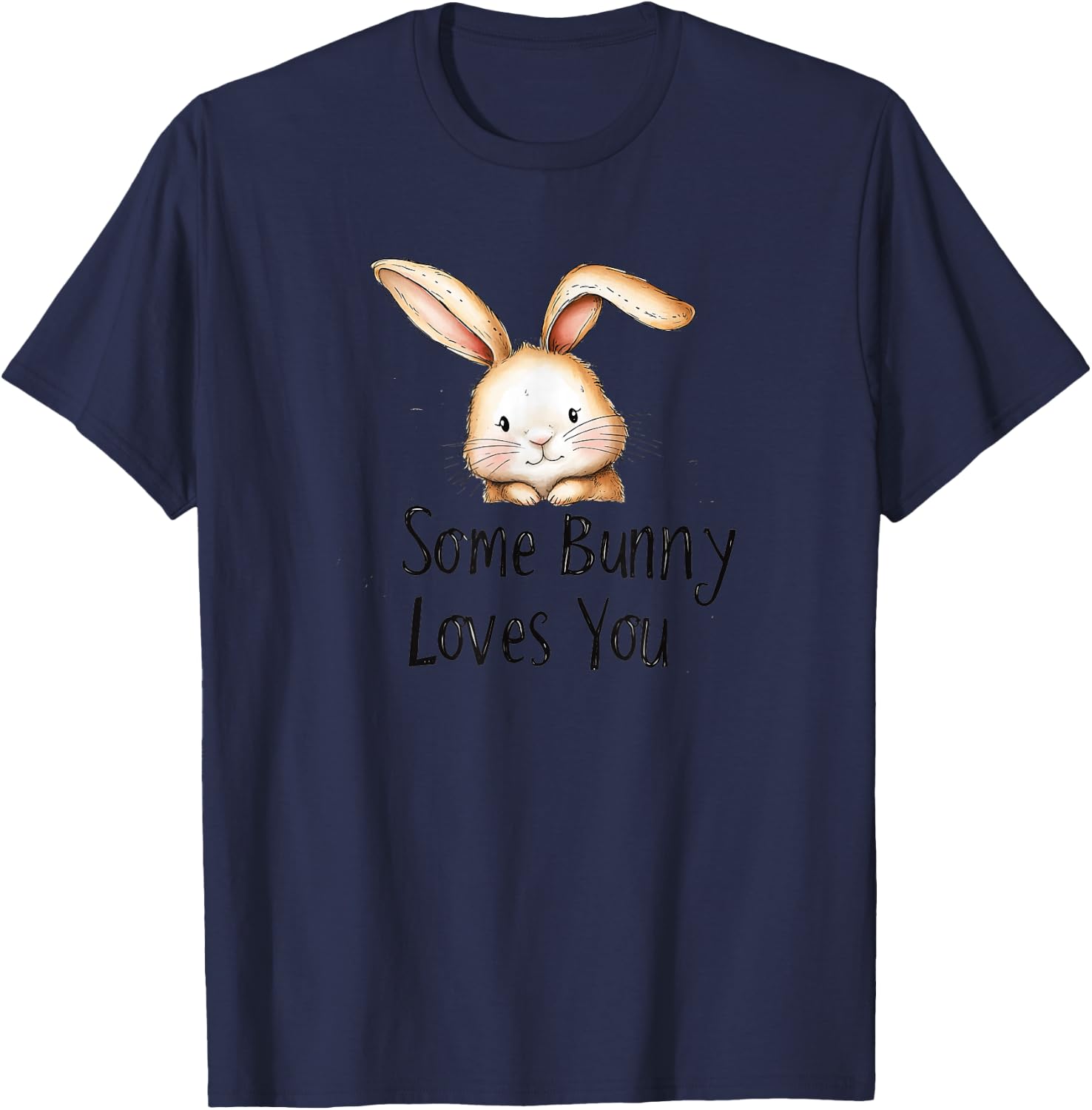 Some Bunny Loves You Cute Rabbit Illustration T-Shirt - T-Shirt | Navy