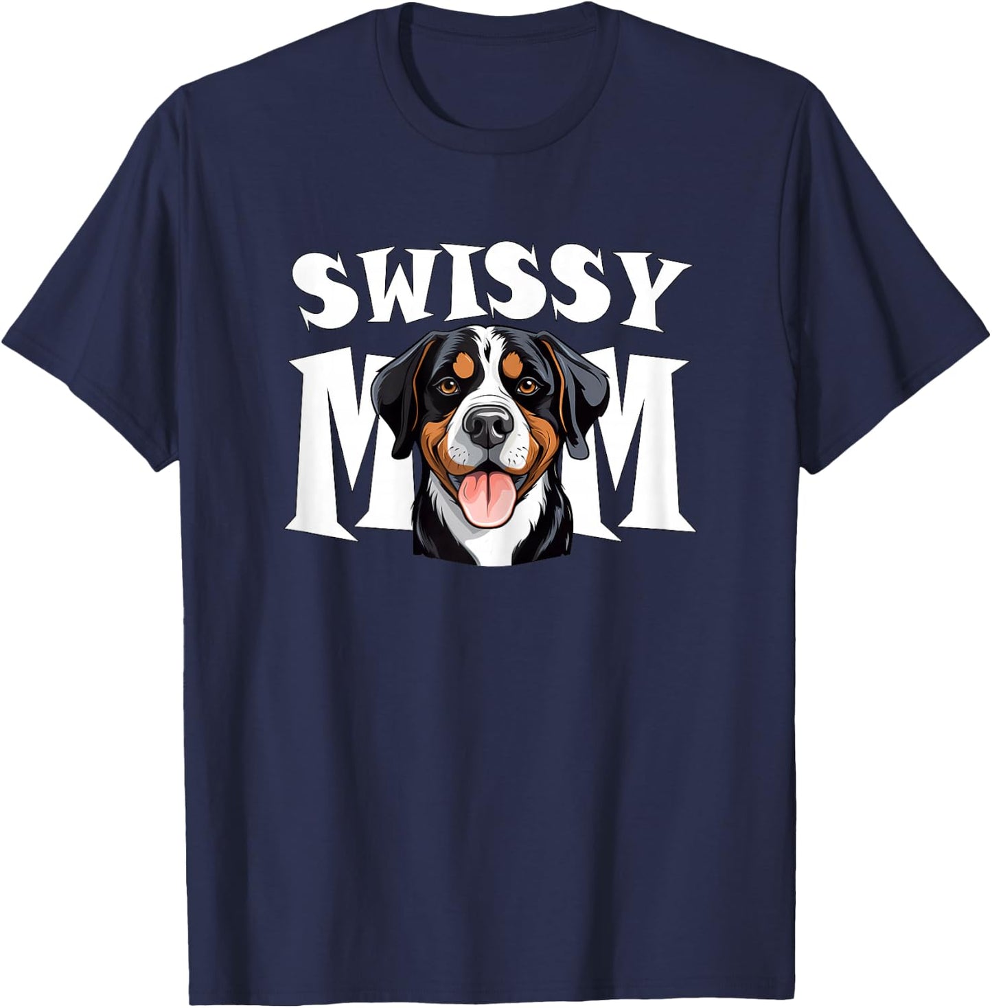 Großer Schweizer Sennenhund Mama Niedlich Swissy Mutter T-Shirt - T-Shirt | Navy
