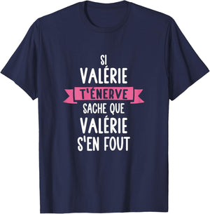 Gift Woman Humour Name Personalised Valérie , Black T-Shirt - T-Shirt | Navy