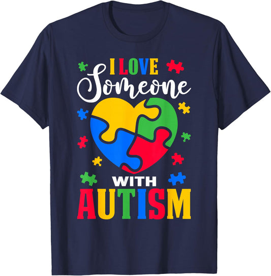 I Love Someone With Autism Awareness Heart Puzzle Pieces T-Shirt - T-Shirt | Navy