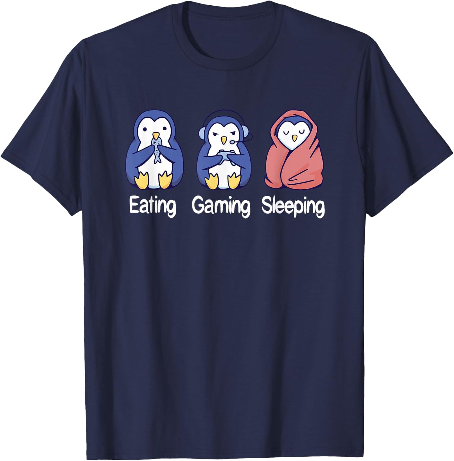Eating Gaming Sleeping Penguin T-Shirt - T-Shirt | Navy