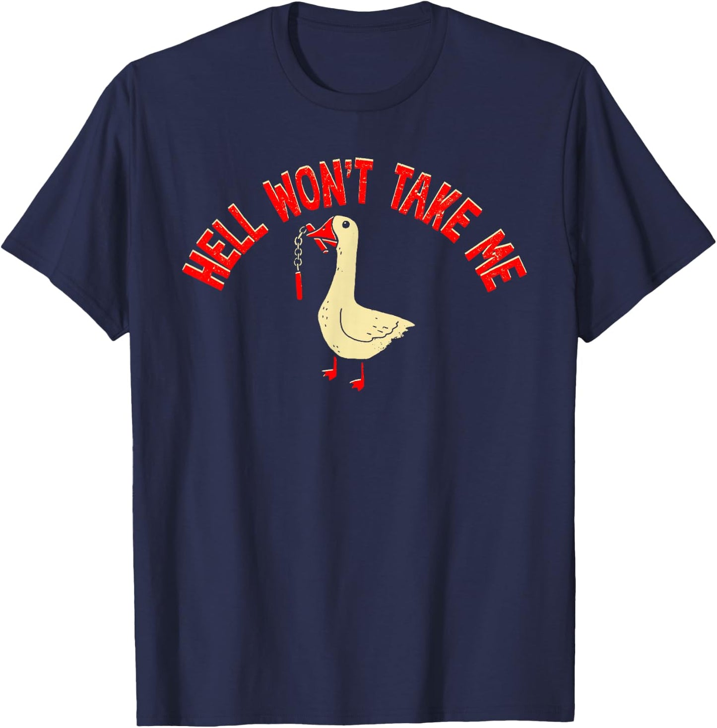 Hell Won't Take Me Funny Duck Graphic T-Shirt - T-Shirt | Navy
