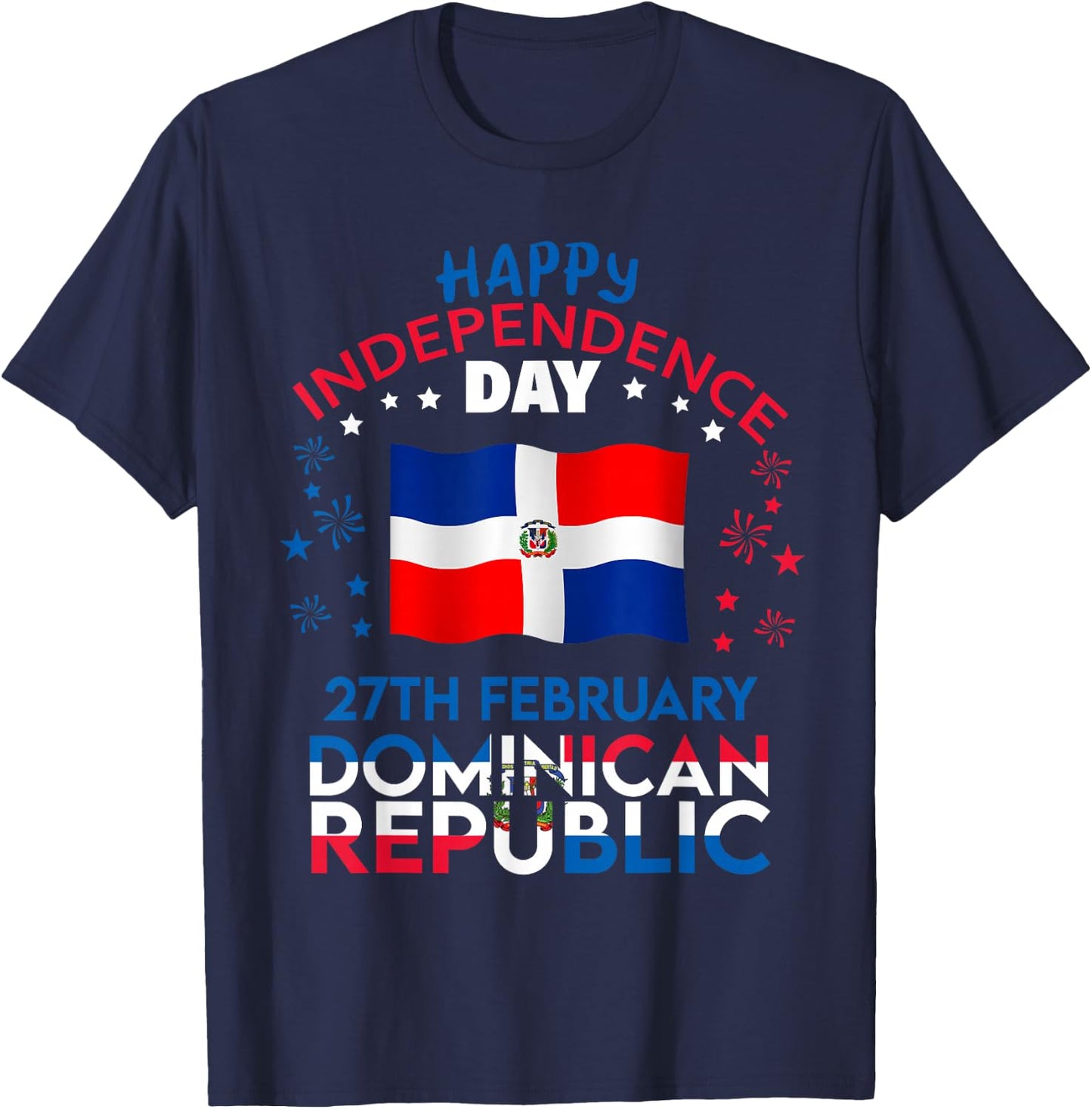 Dominican Republic 182nd Independence Day Dominican Flag T-Shirt - T-Shirt | Navy
