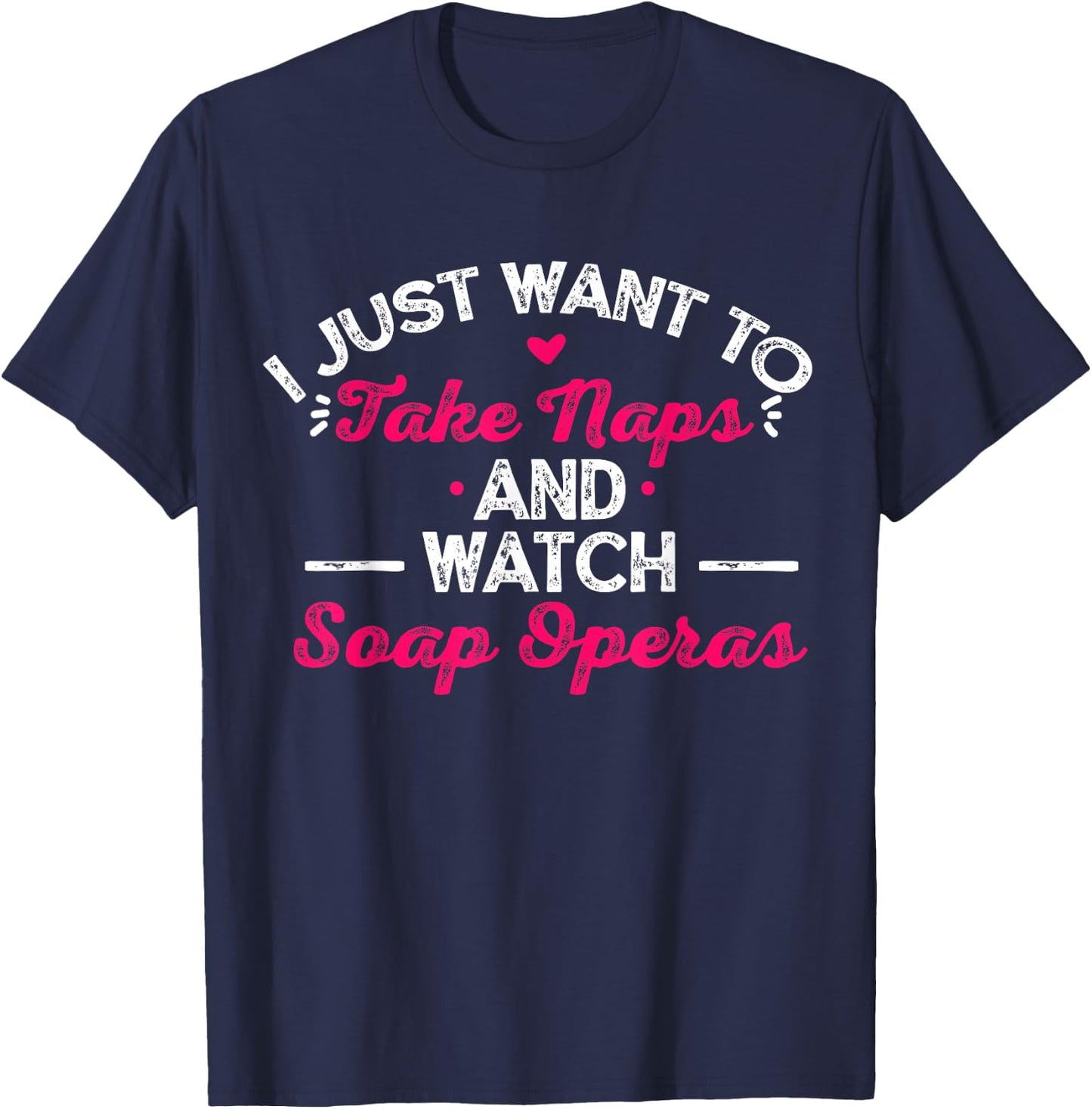 Soap Opera Gift T-Shirt - T-Shirt | Navy