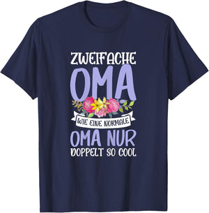with German Text "Zweififold Grandma Double So Cool Grandma Say, black T-Shirt - T-Shirt | Navy