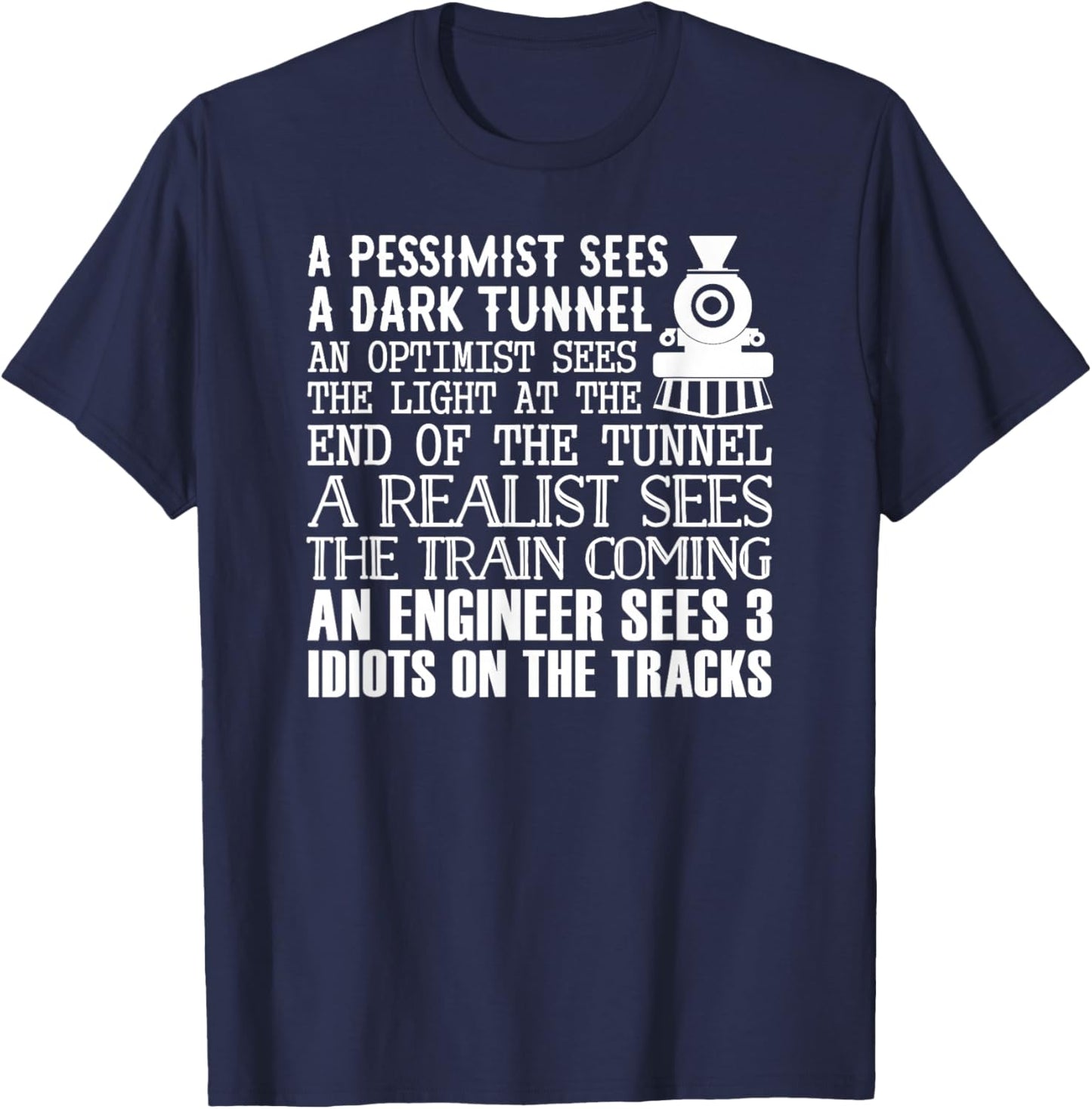 A Train, Engineer And 3 Idiots - Funny Joke T-Shirt - T-Shirt | Navy