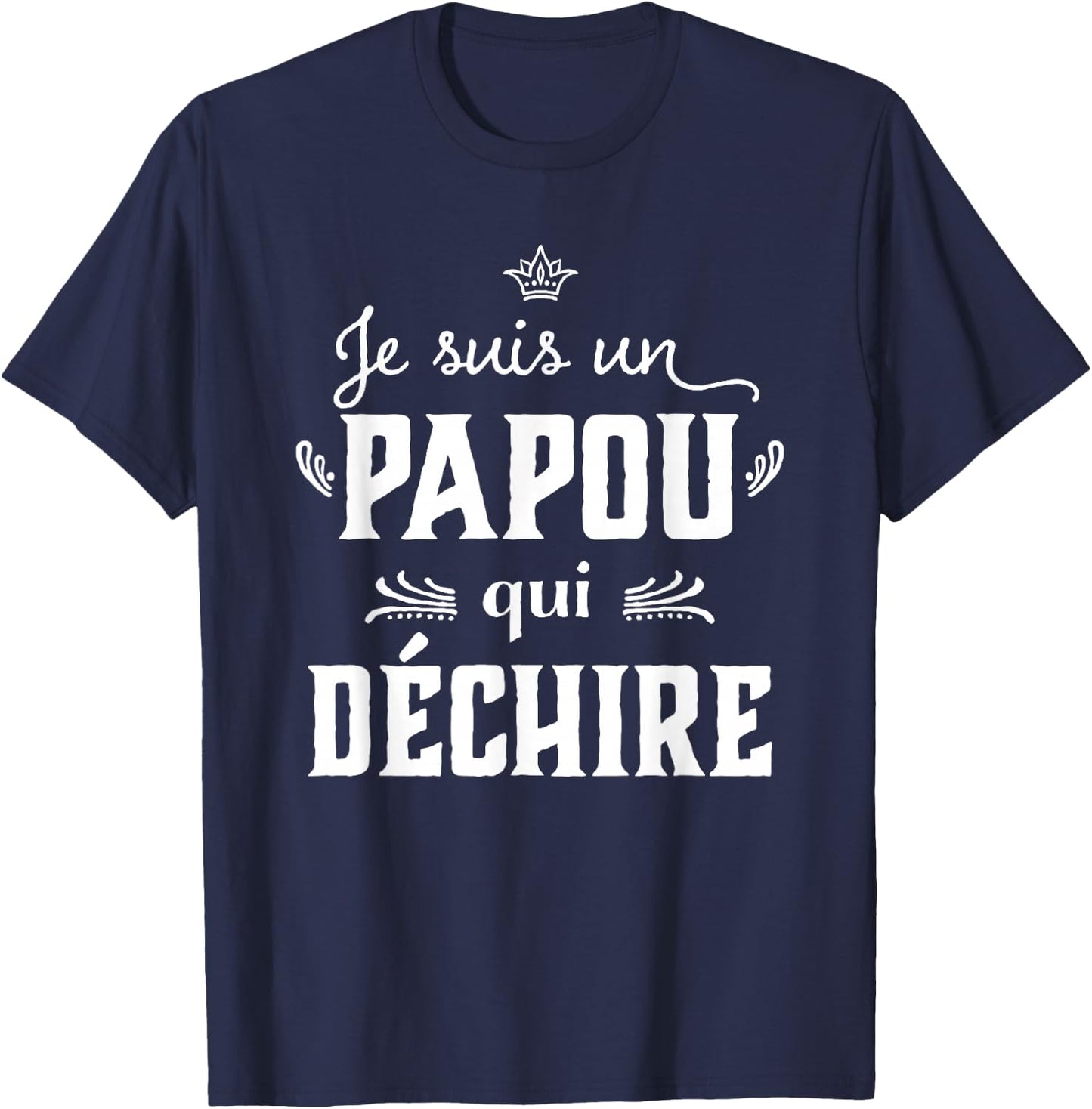 Grandpa Papou qui rips Humour Father's Day 2025 T-Shirt - T-Shirt | Navy