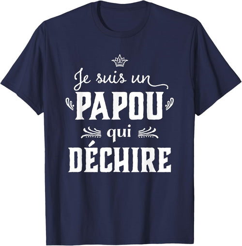 Grandpa Papou qui rips Humour Father's Day 2025
