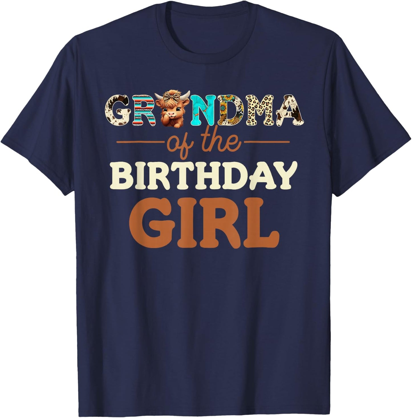 Grandma of The Birthday Girl Highland Cow Print First Bday T-Shirt - T-Shirt | Navy