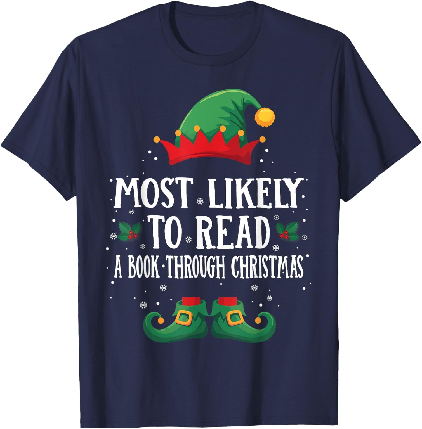 Most Likely To Read A Book Matching Christmas Elf T-Shirt - T-Shirt | Navy