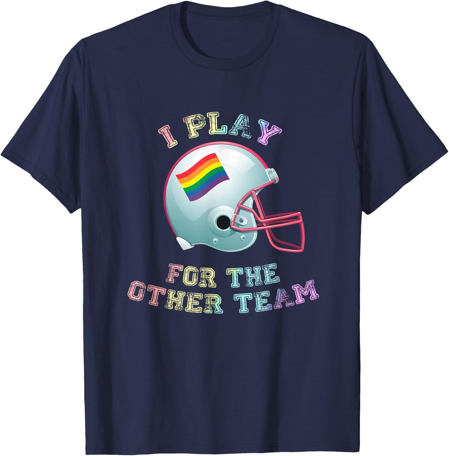 I Play For The Other Team Gay Pride Football T-Shirt - T-Shirt | Navy