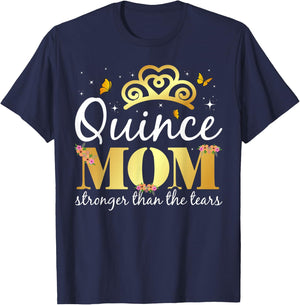 Quince Mom - Stronger Than The Tears - Quinceanera Mom T-Shirt - T-Shirt | Navy