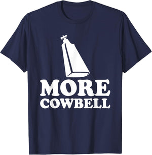 More Cowbell Vintage Sketch Comedy Funny Drummer T-Shirt - T-Shirt | Navy