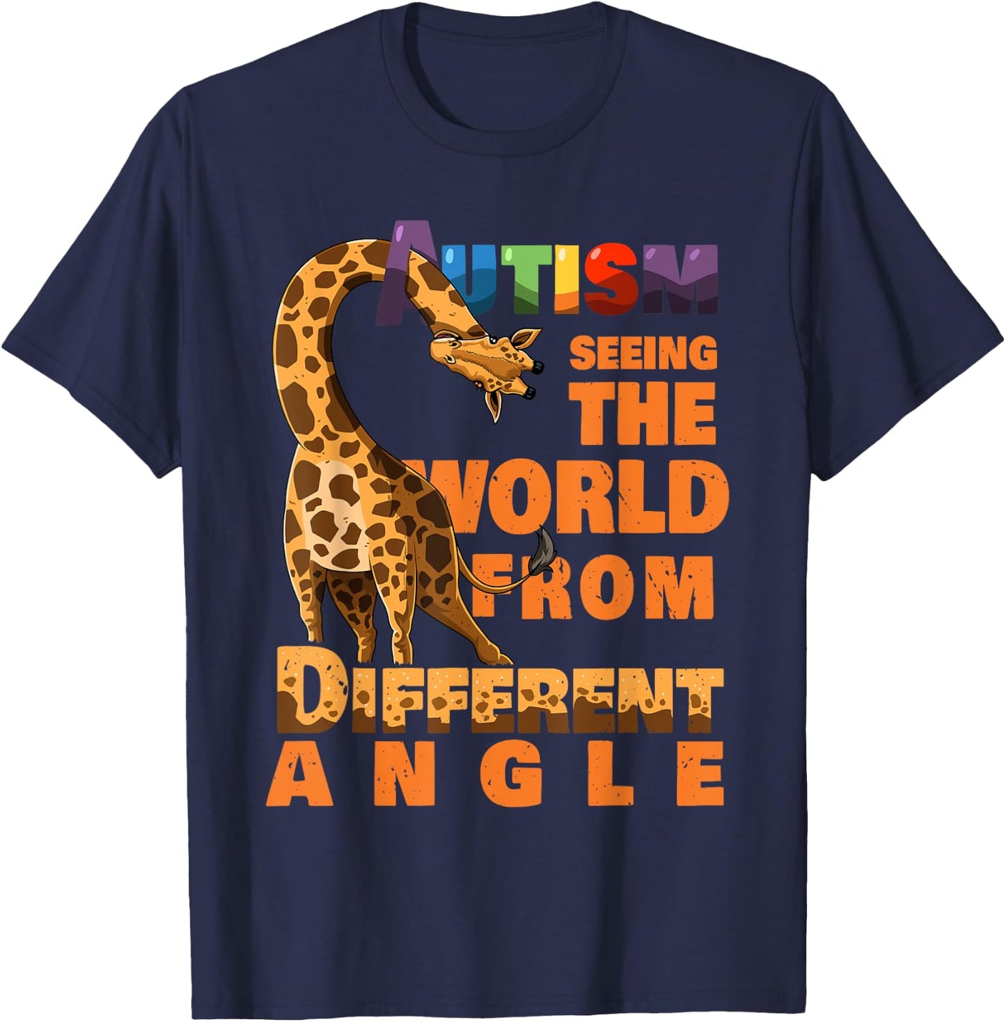 National Disability Campaign Love Asperger Warrior Autism Awareness Giraffe Lover Inspiring Gift Men Women Kids T-Shirt - T-Shirt | Navy