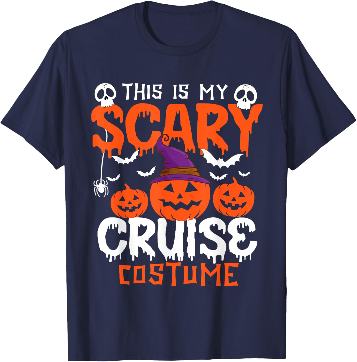 This Is My Scary Cruise Costume Halloween T-Shirt - T-Shirt | Navy