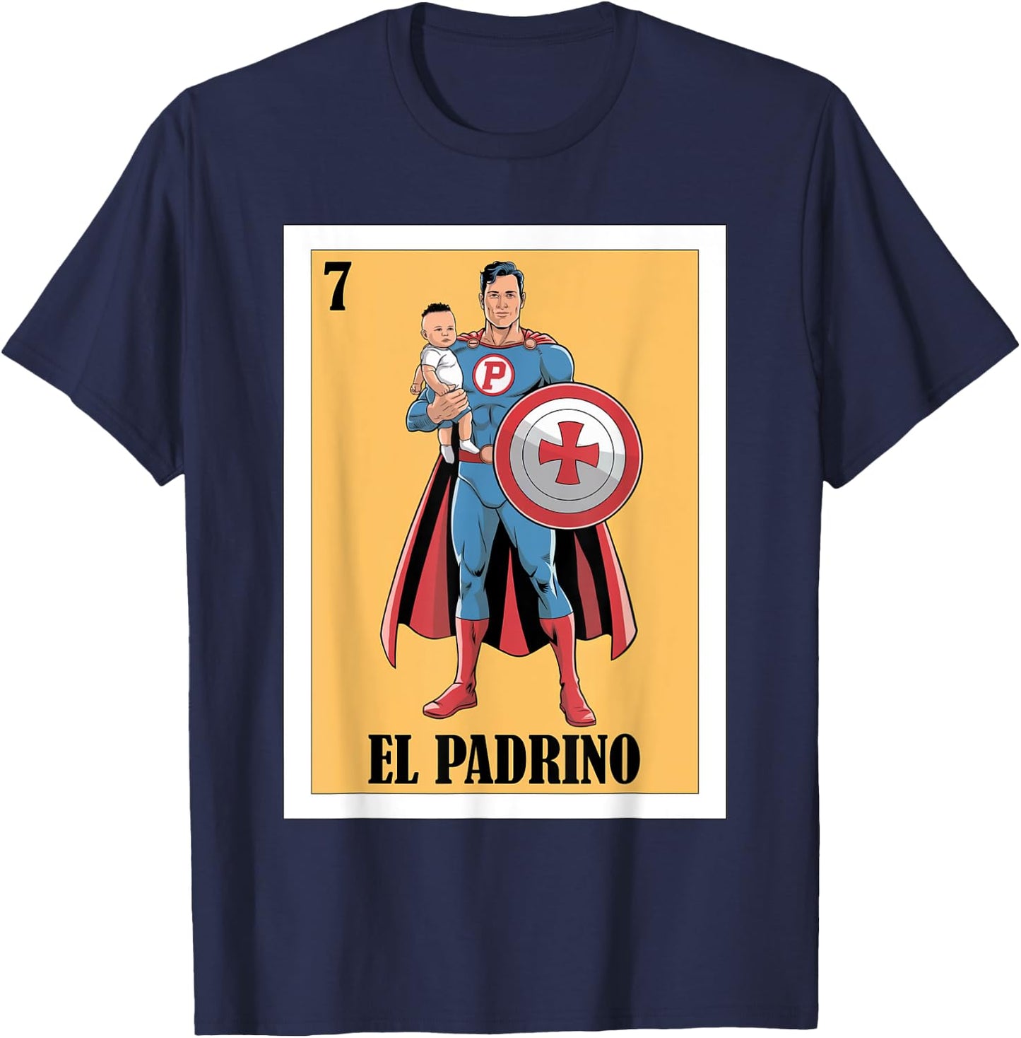 Funny Mexican Baptism Superhero Design - El Super Padrino T-Shirt - T-Shirt | Navy