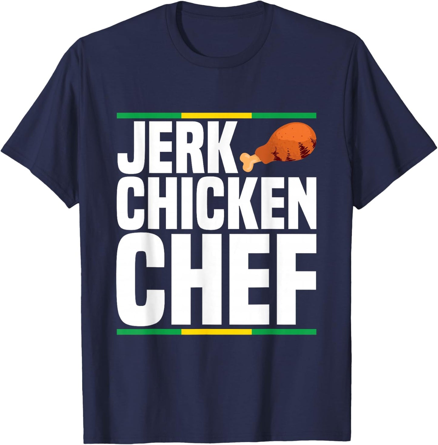 Jerk chicken chef Design for a Jerk Chicken chef T-Shirt - T-Shirt | Navy