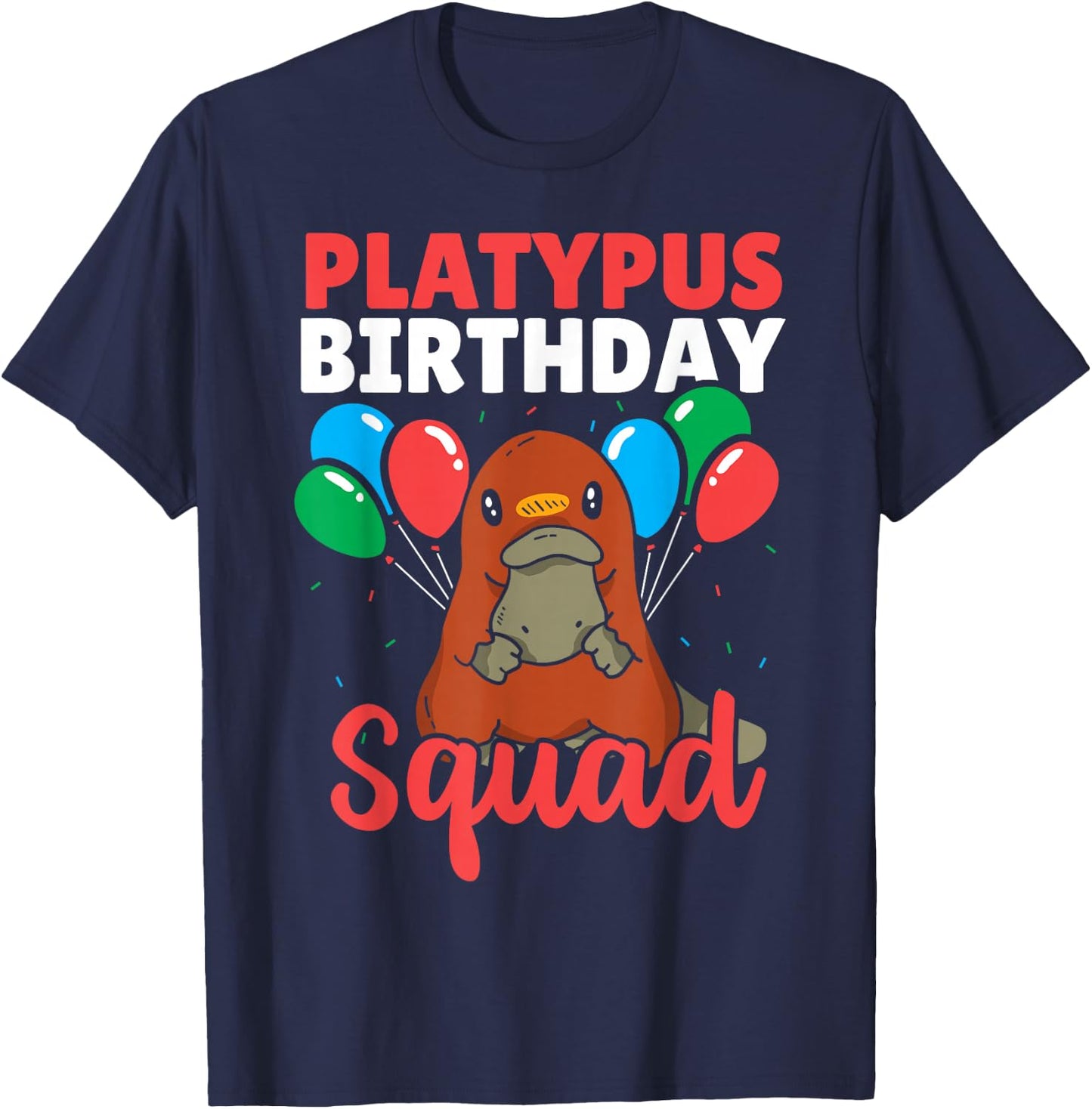 Platypus Birthday Squad - Kids Platypus Birthday T-Shirt - T-Shirt | Navy