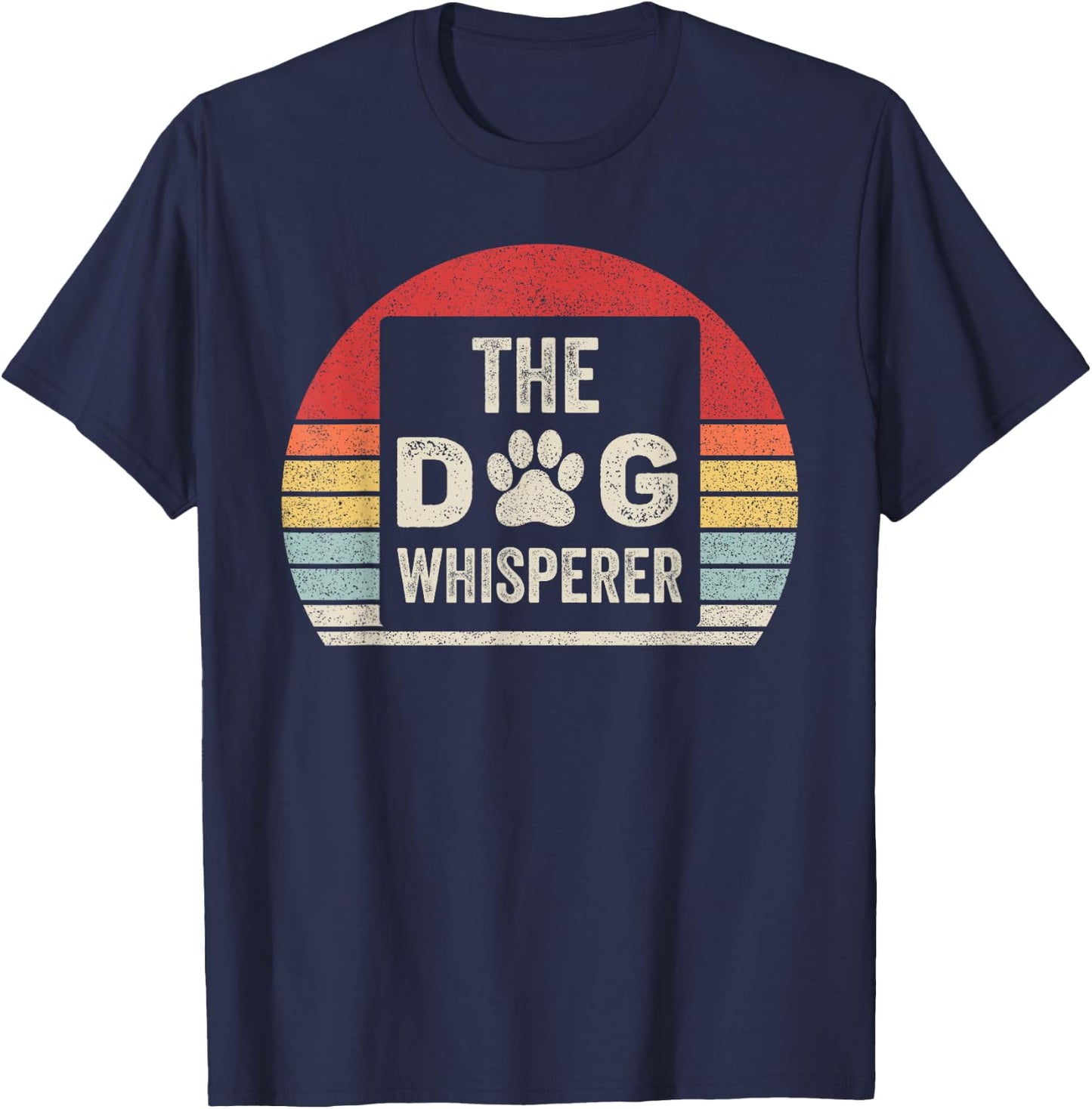 Catch Some Rays Vintage Retro The Dog Whisperer T-Shirt - T-Shirt | Navy