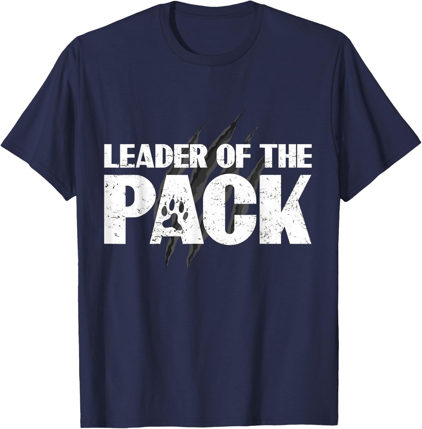 Wolf Pack Gift design | Leader of The Pack Paw Print design T-Shirt - T-Shirt | Navy