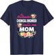 My Favorite Chemical Engineer Calls Me Mom T-Shirt - T-Shirt | Navy