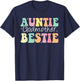 Auntie Godmother Bestie Funny Aunt God Mother Bestie T-Shirt - T-Shirt | Navy