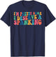 I'm Pretty Sure I Deserve A Spanking Naughty Funny Shirts T-Shirt - T-Shirt | Navy
