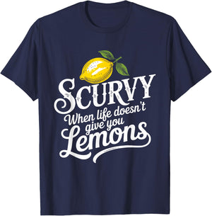 Scurvy When Life Doesn't Give You Lemons Lemonade Lovers T-Shirt - T-Shirt | Navy