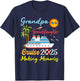 Grandpa Granddaughter Cruise 2025 Making Memories Vacation T-Shirt - T-Shirt | Navy