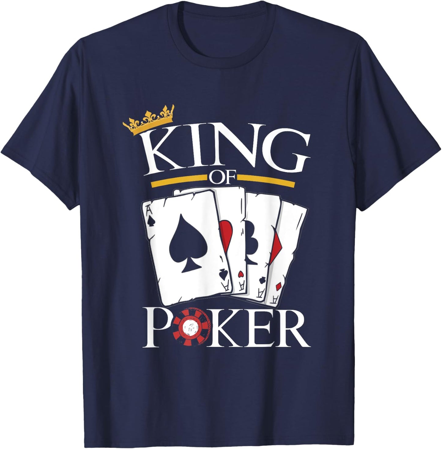 Men's King Of Poker | Card Games Gambling | Casino Gambler , black T-Shirt - T-Shirt | Navy