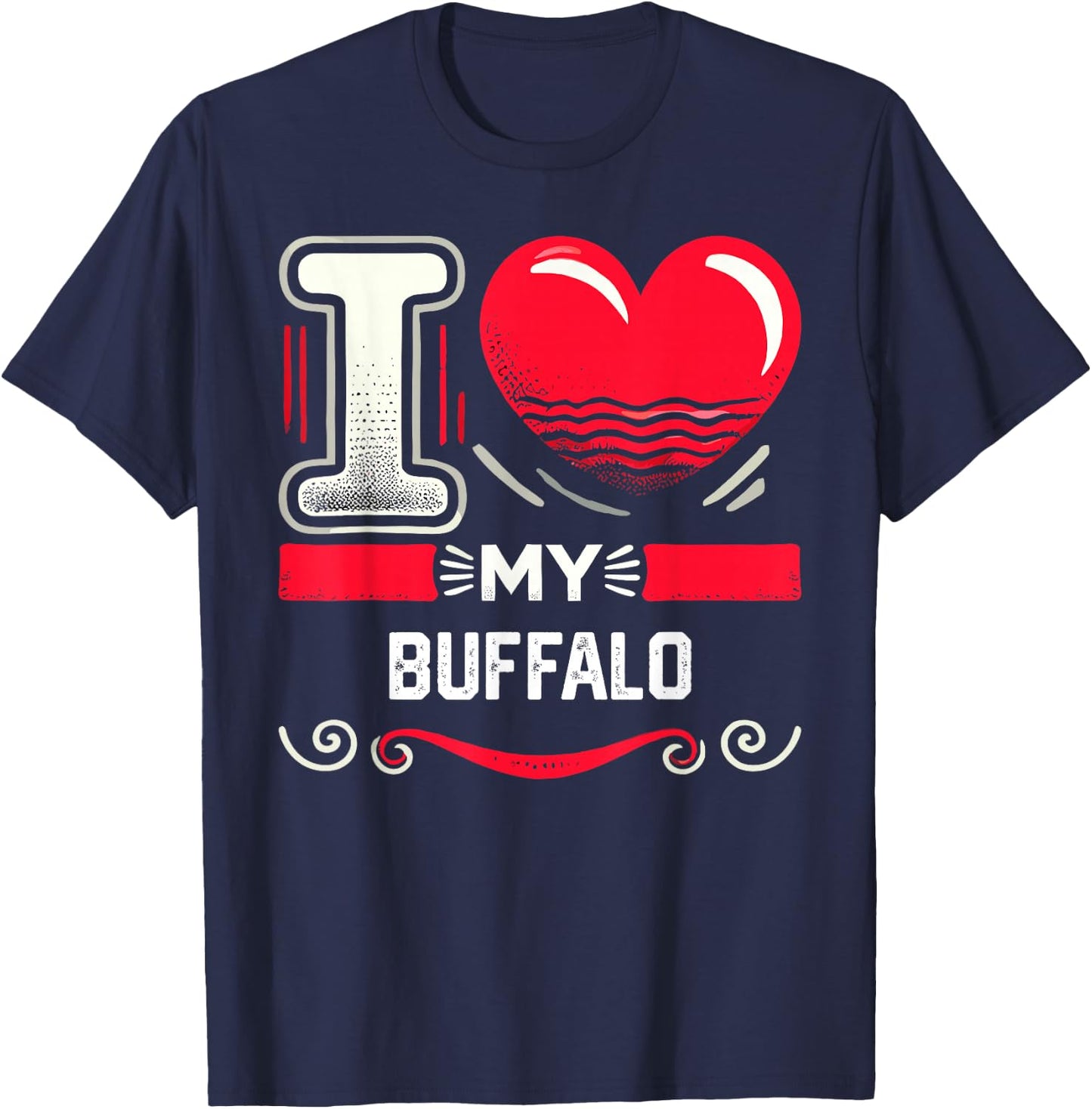 I Love My BUFFALO Heart BUFFALOS T-Shirt - T-Shirt | Navy
