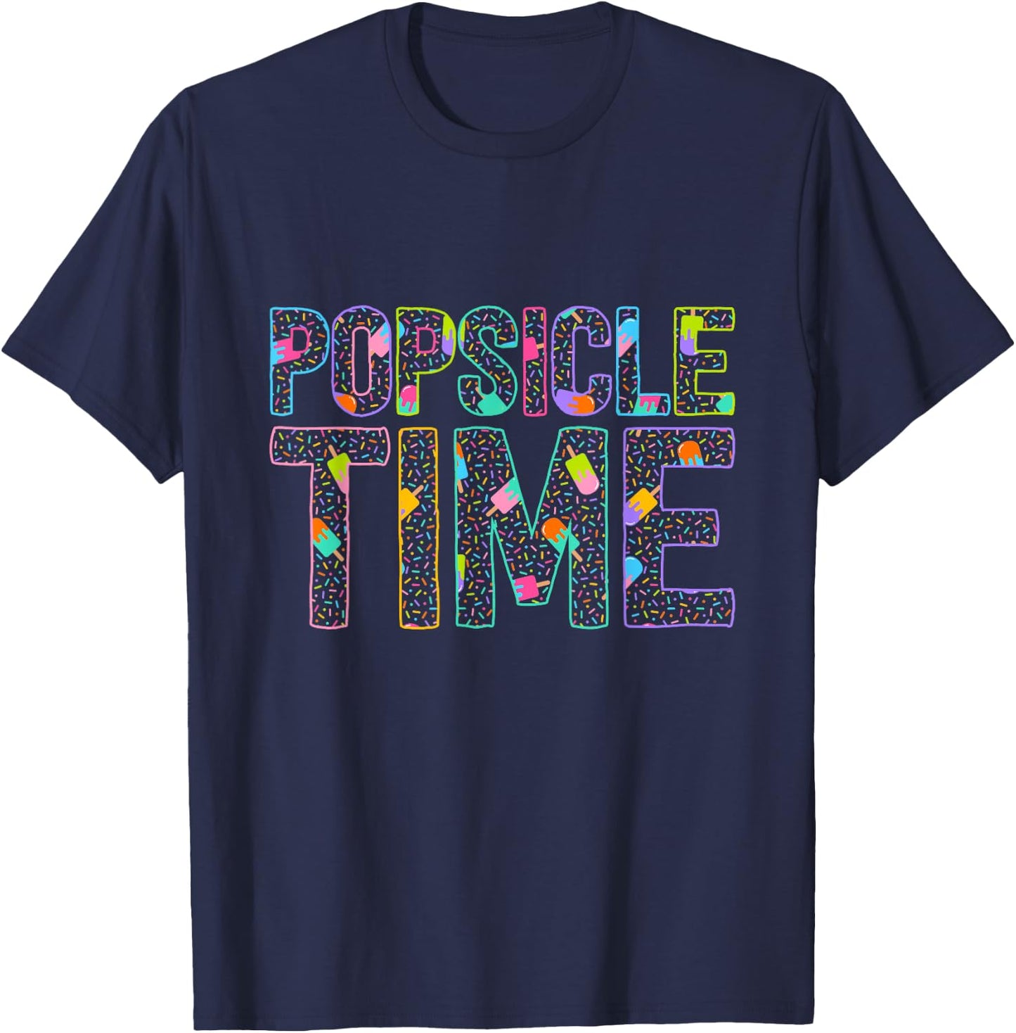 Popsicle Time - Summer Vacation - Cute Popsicle T-Shirt - T-Shirt | Navy