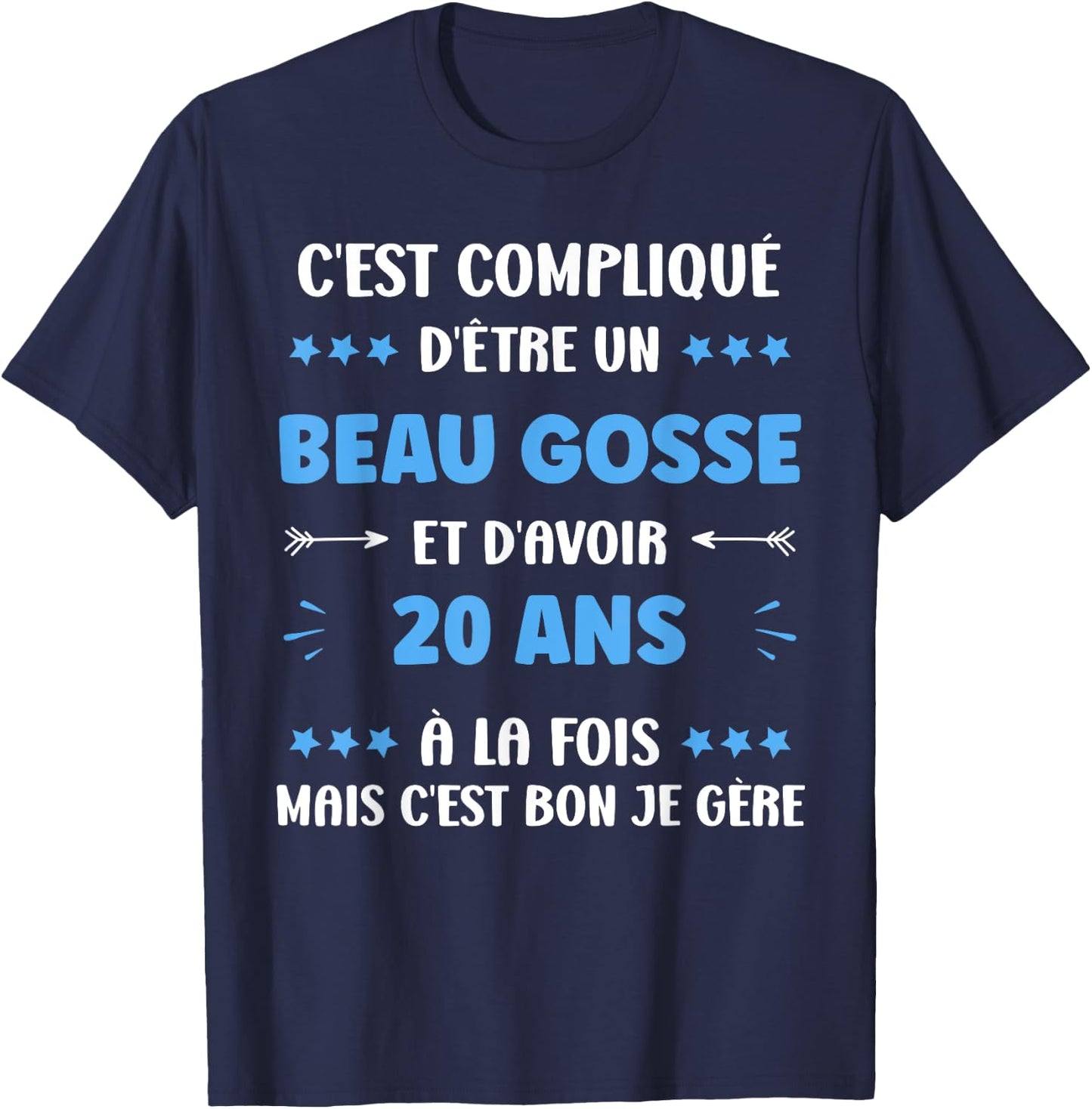 Beau Gosse 20 Years Funny Man Birthday 20 Years , Black, S T-Shirt - T-Shirt | Navy