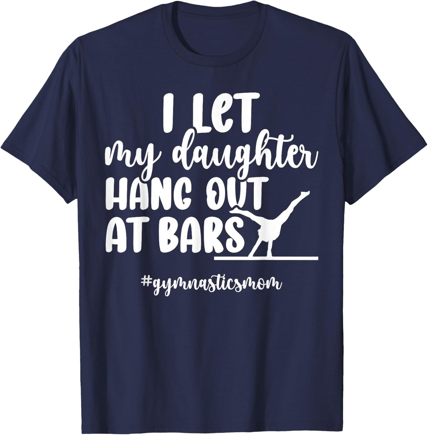 Gymnastics Mom Of A Gymnast Mom Funny Gymnastics Mama T-Shirt - T-Shirt | Navy