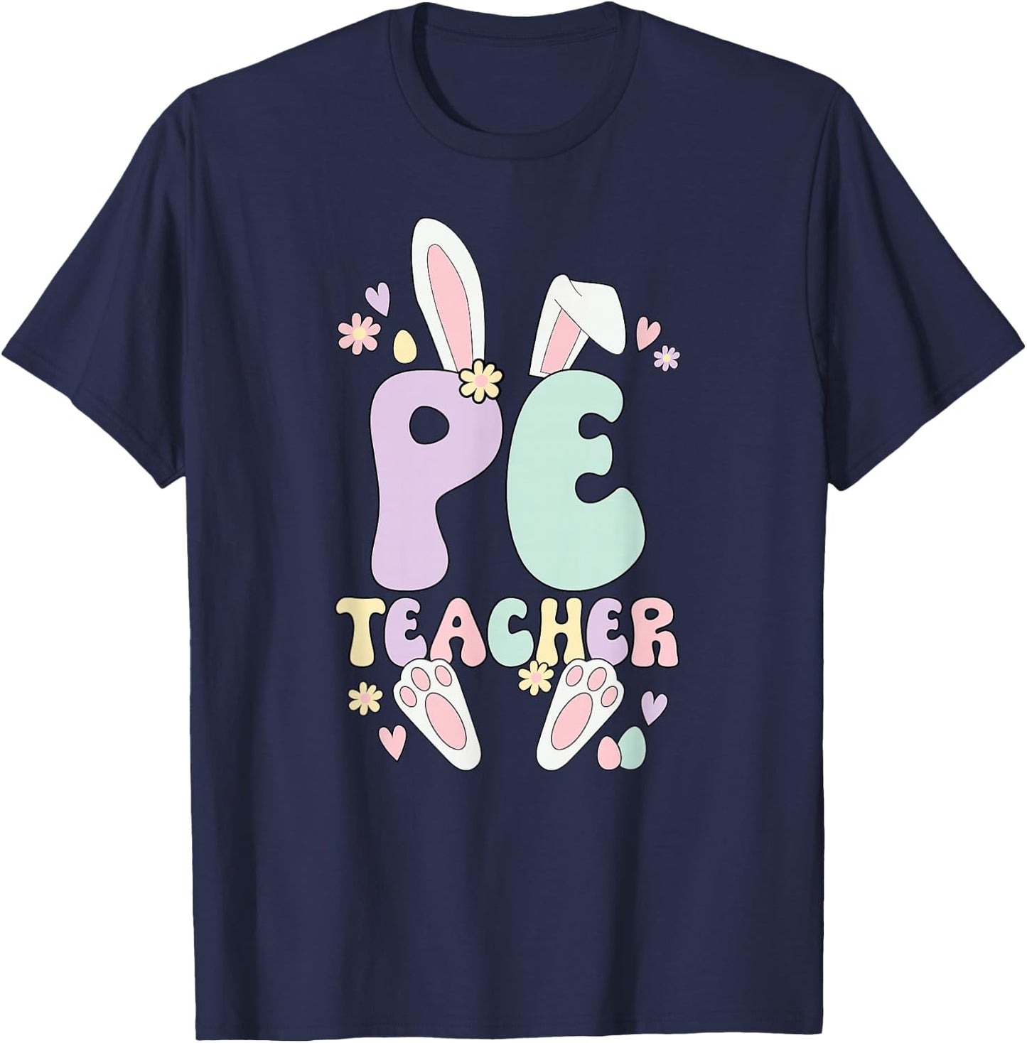 PE Teacher Easter Bunny Physical Education Easter Day T-Shirt - T-Shirt | Navy