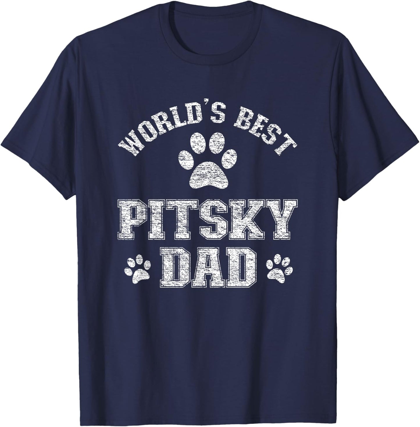 Pitsky Dog Dad - World's Best Pitsky Daddy Men Women Girls Kids T-Shirt - T-Shirt | Navy