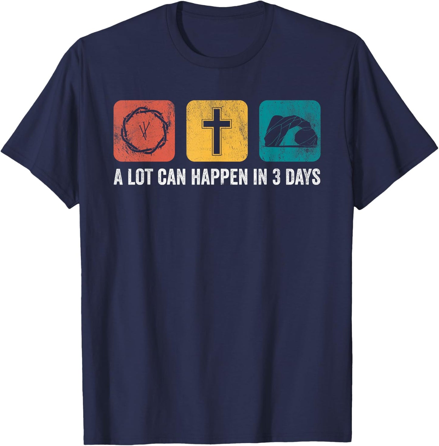Vintage A Lot Can Happen in 3 Days Bible Easter Christian T-Shirt - T-Shirt | Navy