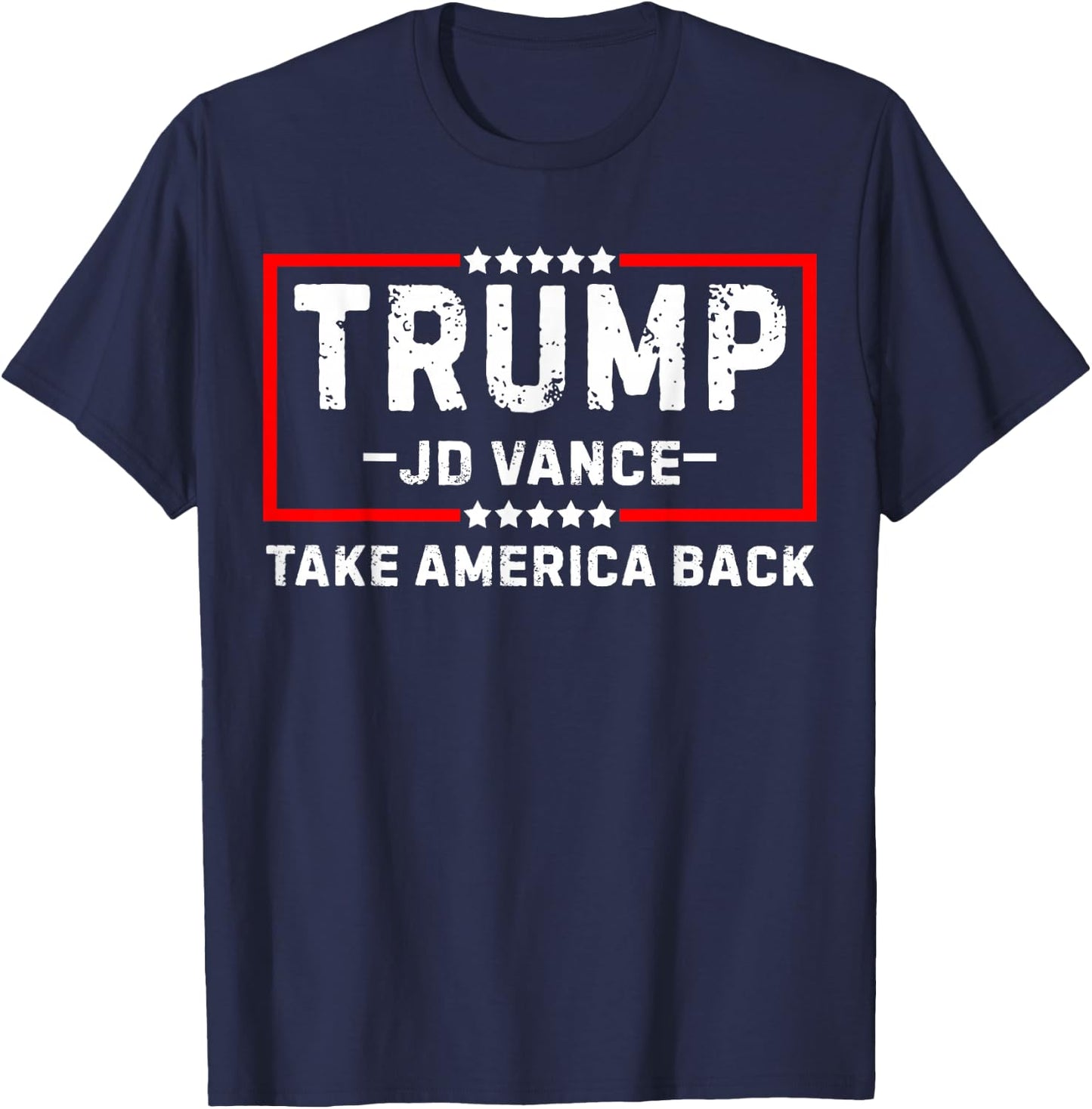 Trump Vance 2025 President Take America Back Trump 47 T-Shirt - T-Shirt | Navy