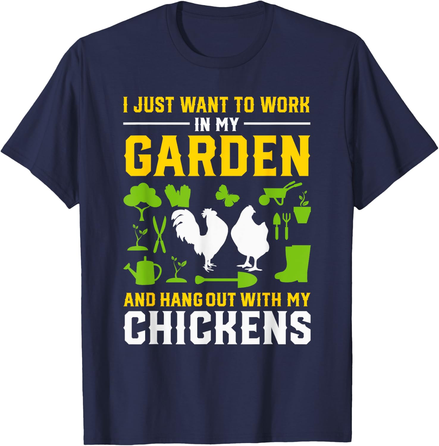 Funny Chicken Owner Gardening Lover Homestead Gardener Joke T-Shirt - T-Shirt | Navy