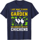 Funny Chicken Owner Gardening Lover Homestead Gardener Joke T-Shirt - T-Shirt | Navy