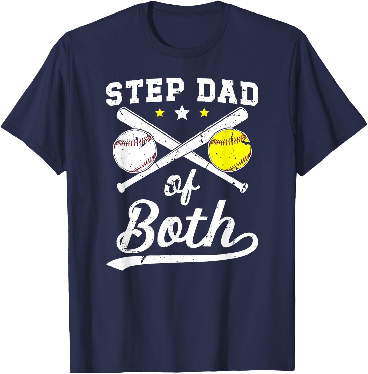 Step Dad Of Both Baseball Softball Stepdad Of Ballers T-Shirt - T-Shirt | Navy